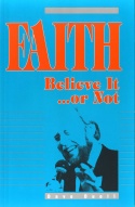 Faith, Believe It... or Not (Book)