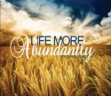 Life More Abundantly (MP3 Set)